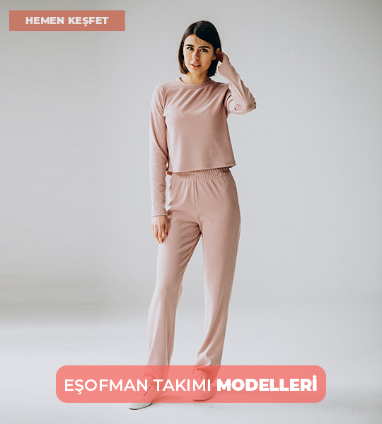Eşofman Takımı Modelleri