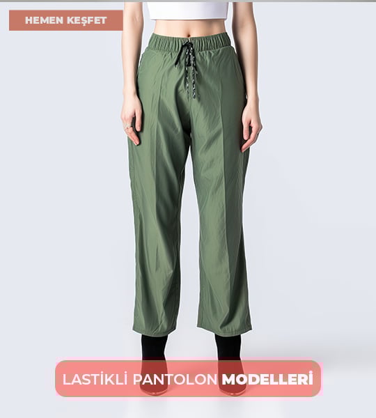 Lastikli Pantolon Modelleri