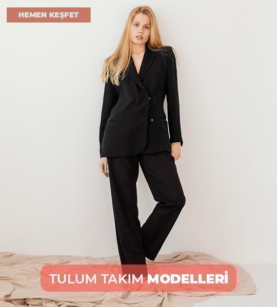 Tulum Takımı Modelleri